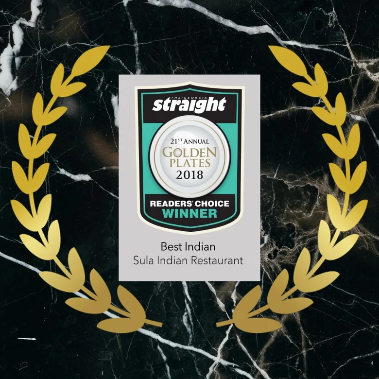 Georgia Straight Golden Plates 2018, Readers' Choice winner, Best Indian, Sula Indian Restaurant